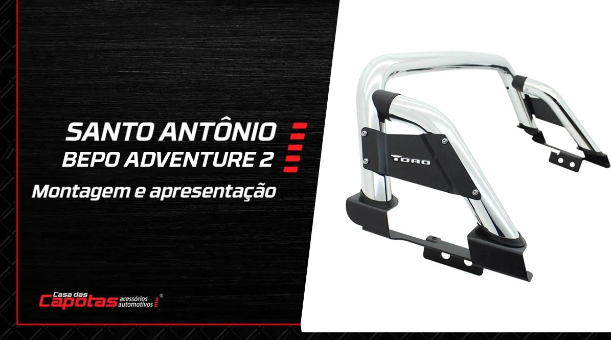 Santo antônio Bepo Adventure 2 Fiat Toro: como montar