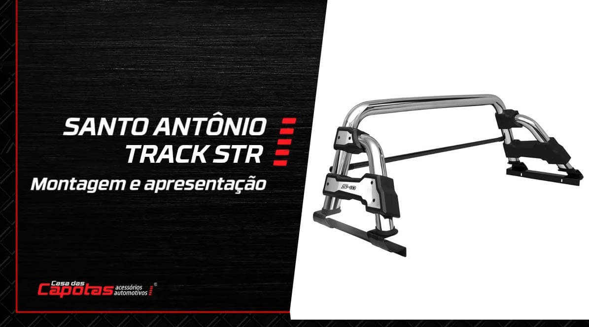 Santo antônio Track STR: como montar?